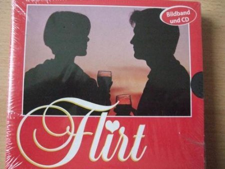 FLIRT Tipps und Ideen (CD+Bildband/Buch) Music