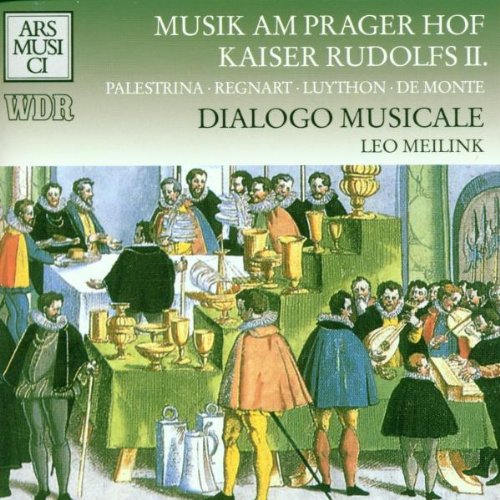 Musik am Prager Hof Kaiser Rudolfs II. Classical