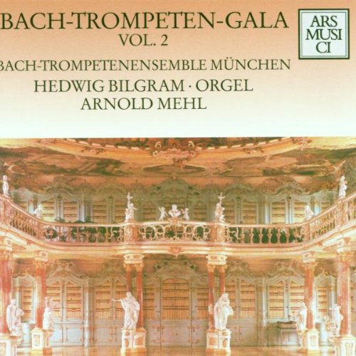 Bach-Trompeten-Gala Vol. 2 Classical
