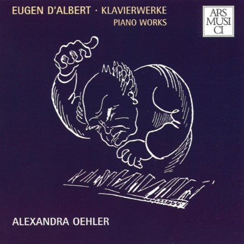 Eugen d'Albert - Klavierwerke Classical