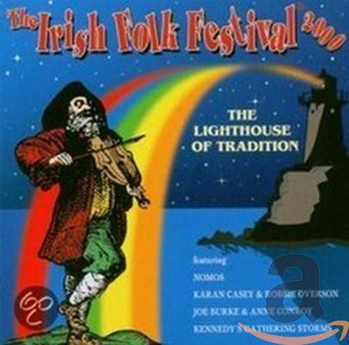 Irish Folk Festival 2000: The Lighthouse Of Tradition Pop