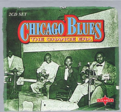 Chicago Blues-the Chance Era Blues