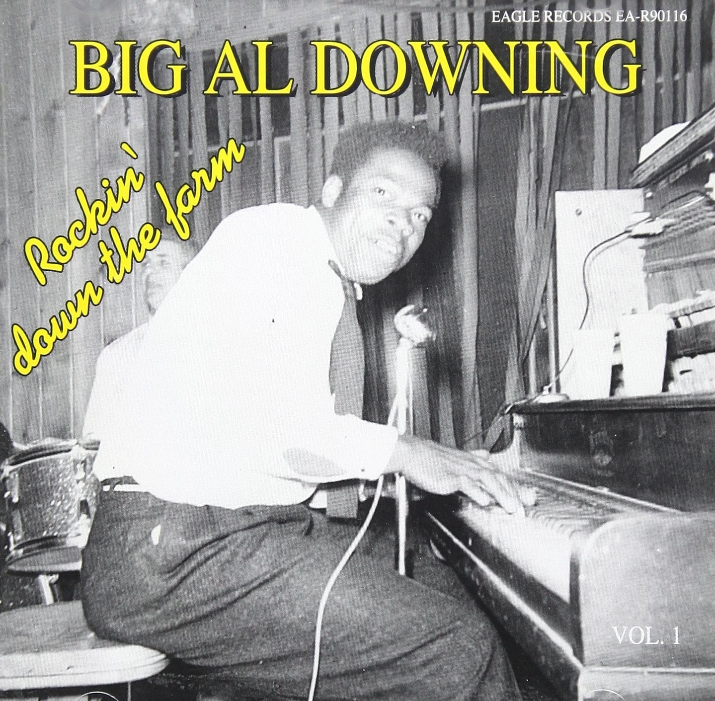 Big Al Downing - Rockin Down The Farm, Volume 1 Rock