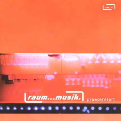 Raum...Musik Präsentiert Vol.2 Dance & Electronic