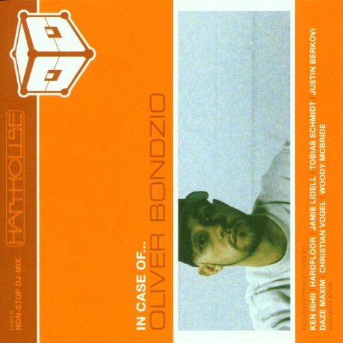 In Case of...Oliver Bondzio Dance & Electronic