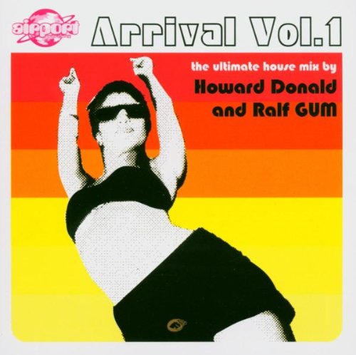 Product Image: Arrival Vol.1 Mixed By H.Donal