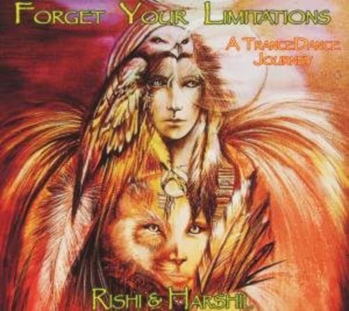 Forget Your Limitations-A Trance Dance Journey Books