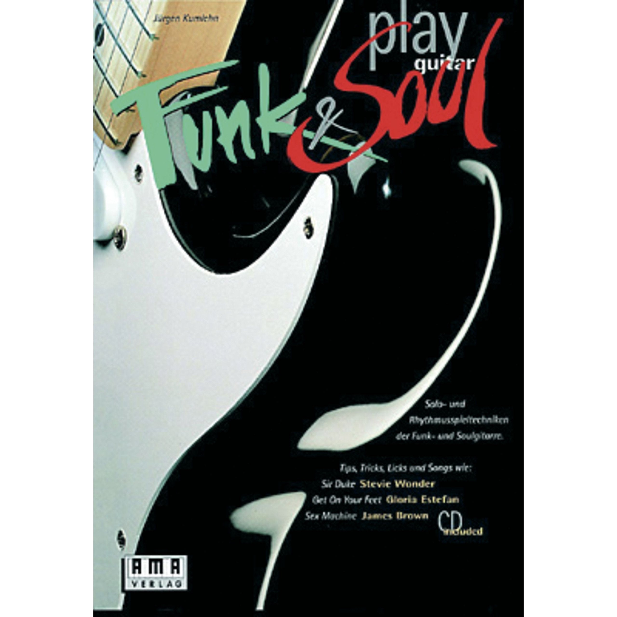 Play Funk and Soul Guitar. Gitarre Sheet Music