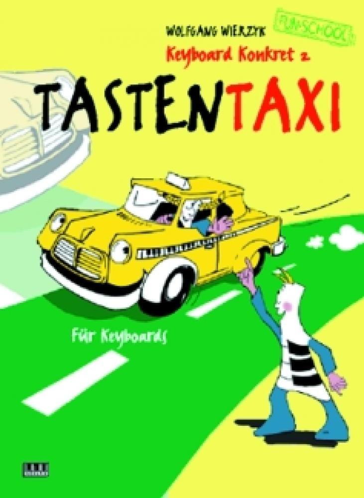 Keyboard Konkret, H.2, Tasten-Taxi Education & Training
