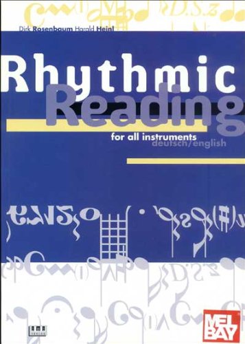 Rhythmic Reading: For all instruments. Dt. /Engl.: For all instruments. Dtsch.-Engl. Education & Training