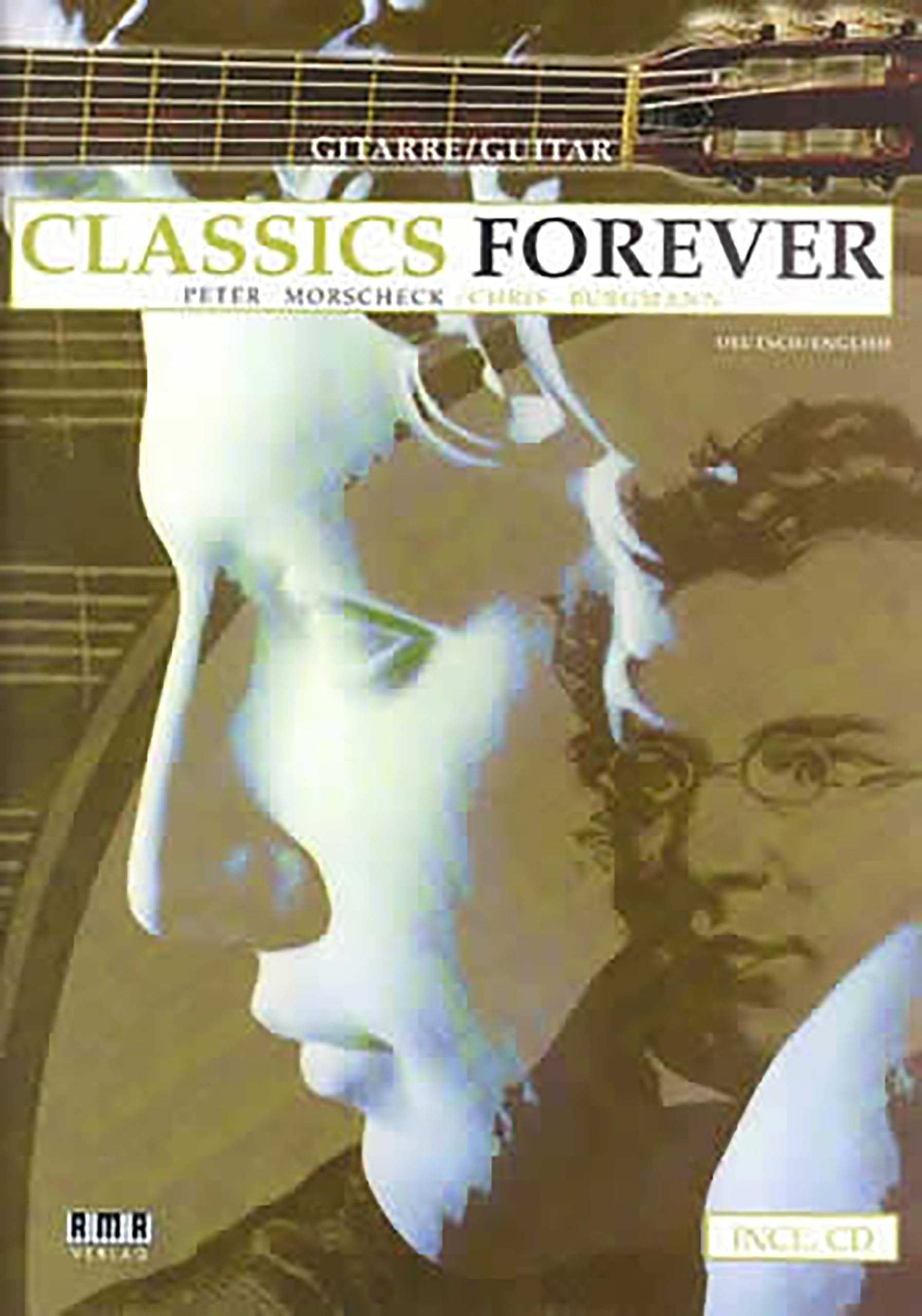 Classics Forever: Dt. /Engl. Sheet Music