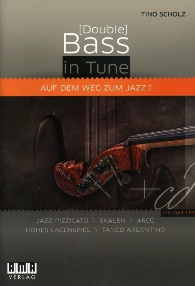 (Double) Bass in Tune Band 1 (+mp3-Files) : für Kontrabass/E-Bass Books