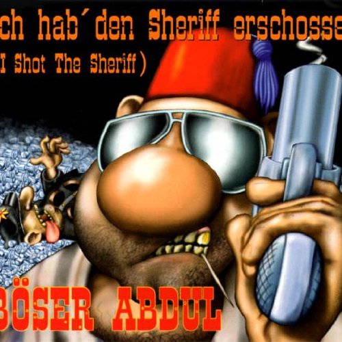Product Image: Ich Hab' Den Sheriff Erschossen