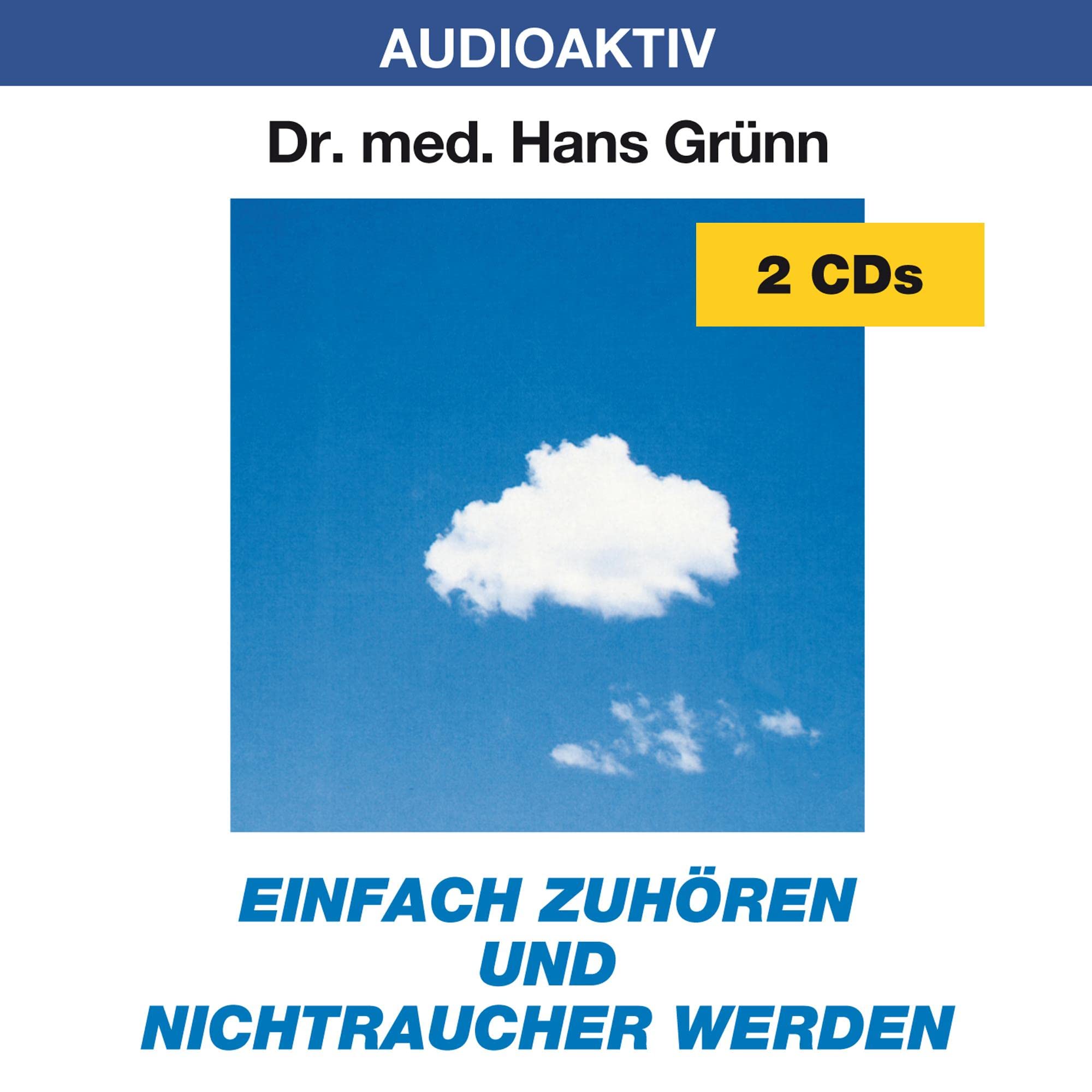Einfach zuhören und Nichtraucher werden. 2 CDs Health, Nutrition & Fitness