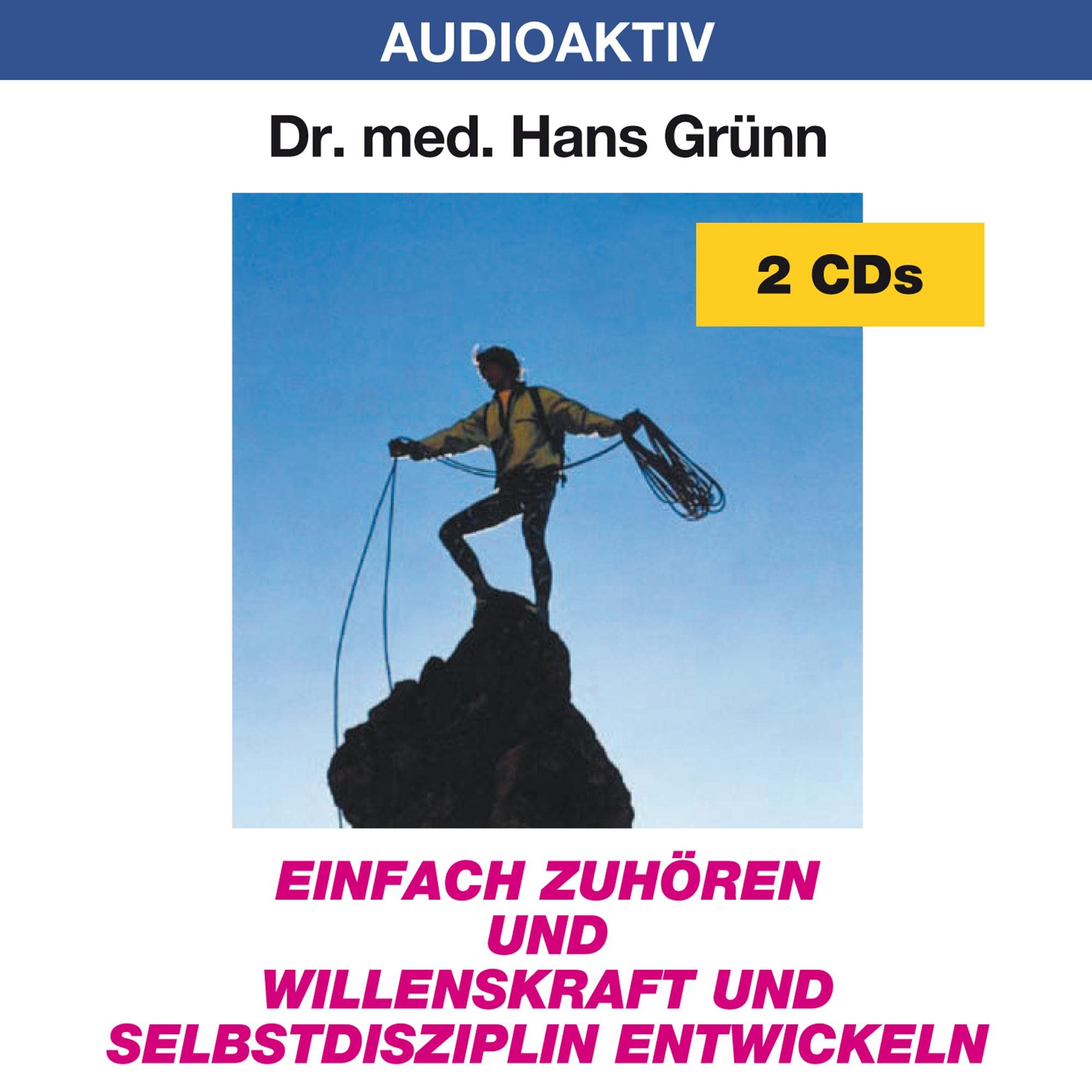 Einfach zuhören und Willenskraft und Selbstdisziplin entwickeln Lifestyle