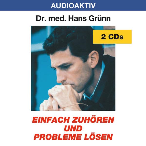 Einfach zuhören und Probleme lösen Social Sciences