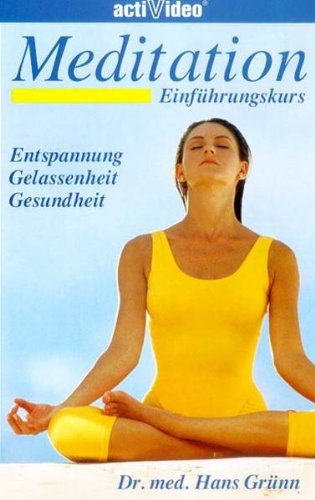 Meditation - Einführungskurs mit Dr. Hans Grünn dvd