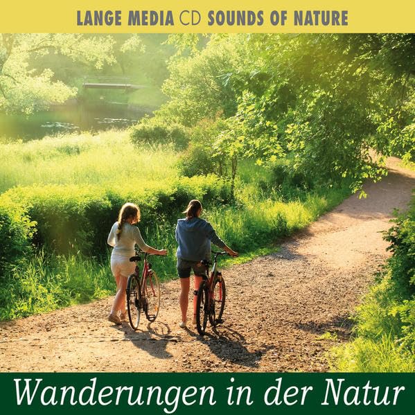 Naturgeräusche - Wanderungen in der Natur cd