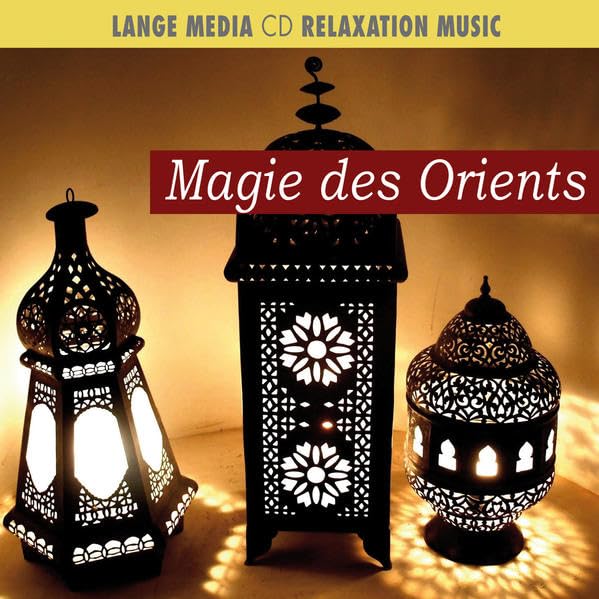 Entspannungsmusik - Magie des Orients: RELAXATION MUSIC cd