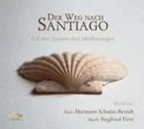 Der Weg Nach SANTIAGO -auf den Spuren des Jacobsweges Music