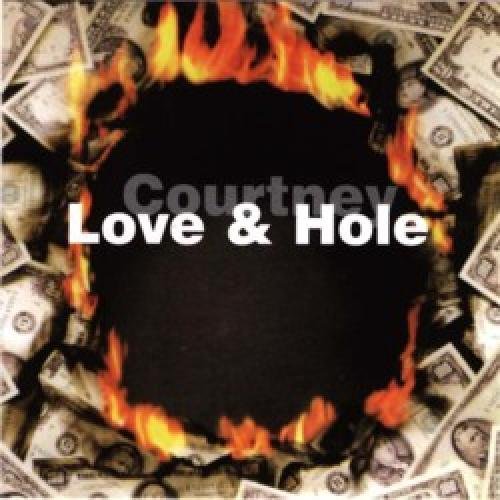 COURTNEY LOVE & HOLE Music
