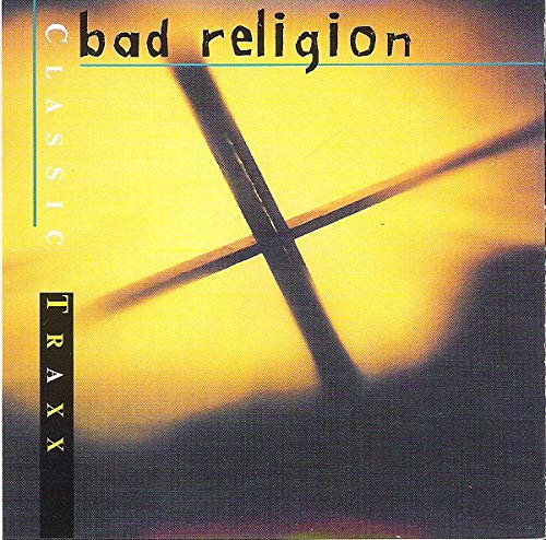 Classic Traxx Bad Religion Recorded live USA 1992 - 1994 Music