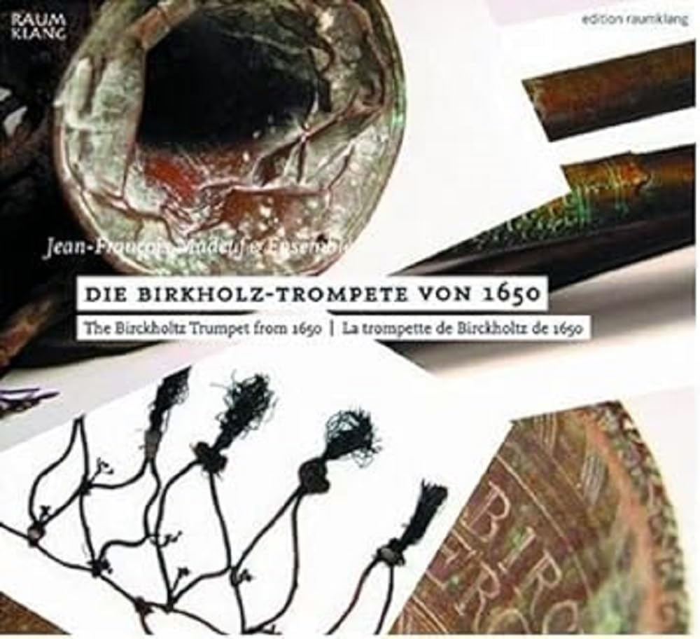 Die Birckholtz-Trompete Von 1650 Classical