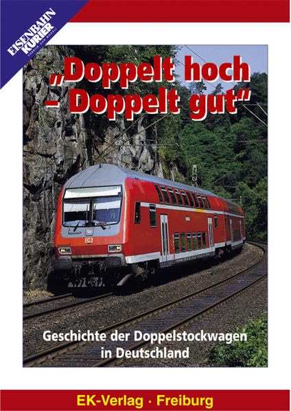 Doppelt hoch - Doppelt gut: Geschichte der Doppelstockwagen in Deutschland Films