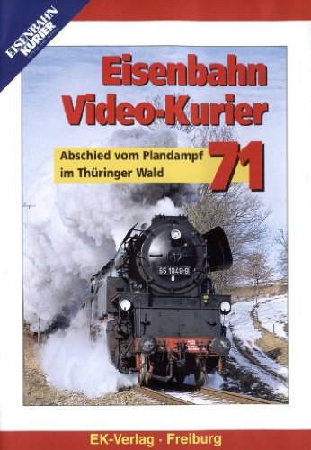 Eisenbahn Video-Kurier 71 - Abschied vom Plandampf im Thüringer Wald Films