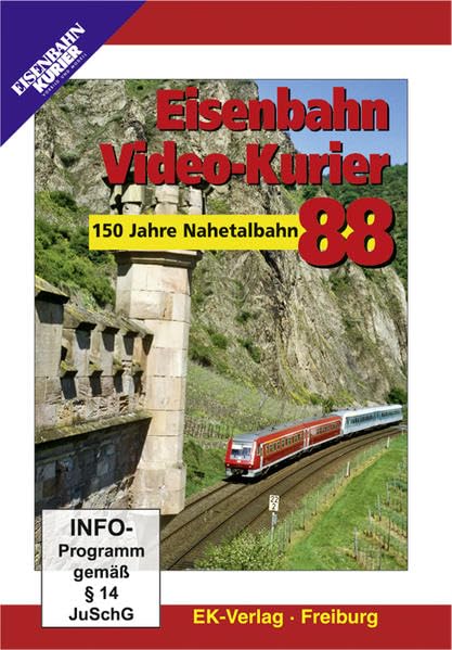 EEisenbahn Video-Kurier 88 - 150 Jahre Nahetalbahn Films