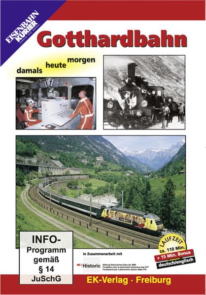 Gotthardbahn damals - heute - morgen. DVD Movies