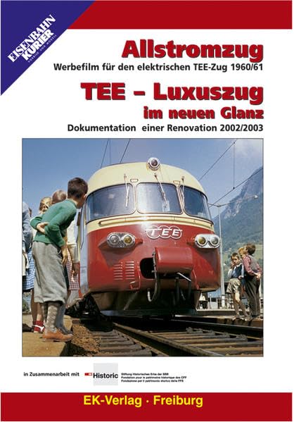 Allstromzug/TEE - Luxuszug in neuem Glanz Films