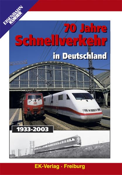 70 Jahre Schnellverkehr in Deutschland 1933-2003 dvd