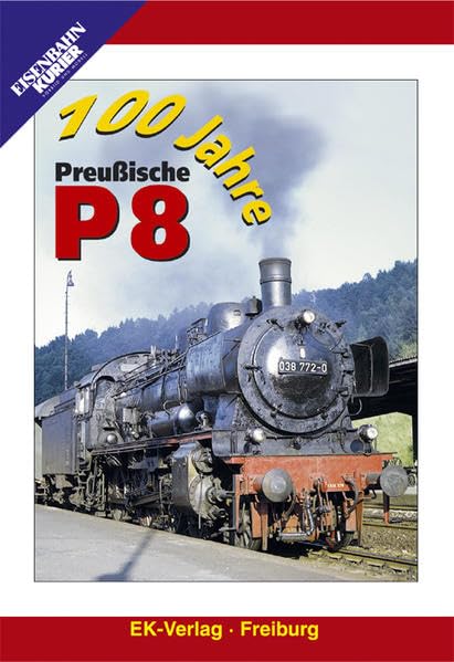 Product Image: 100 Jahre Preußische P 8