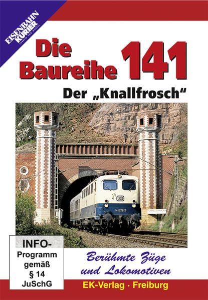 Berühmte Züge und Lokomotiven: Die Baureihe 141 Films