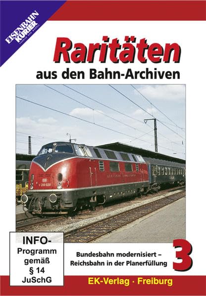 Raritäten aus den Bahn-Archiven 03 Films