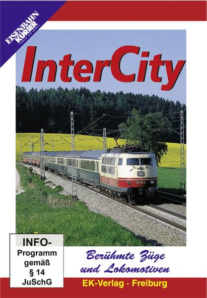 InterCity - Berühmte Züge und Lokomotiven Films