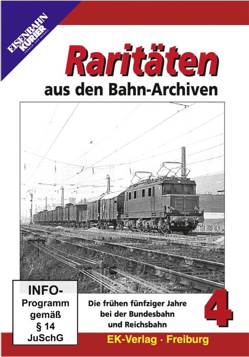 Raritäten aus den Bahn-Archiven 4 - Die frühen fünfziger Jahre bei der Bundesbahn und der Reichsbahn dvd