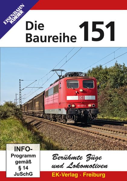 Berühmte Züge und Lokomotiven: Die Baureihe 151 dvd
