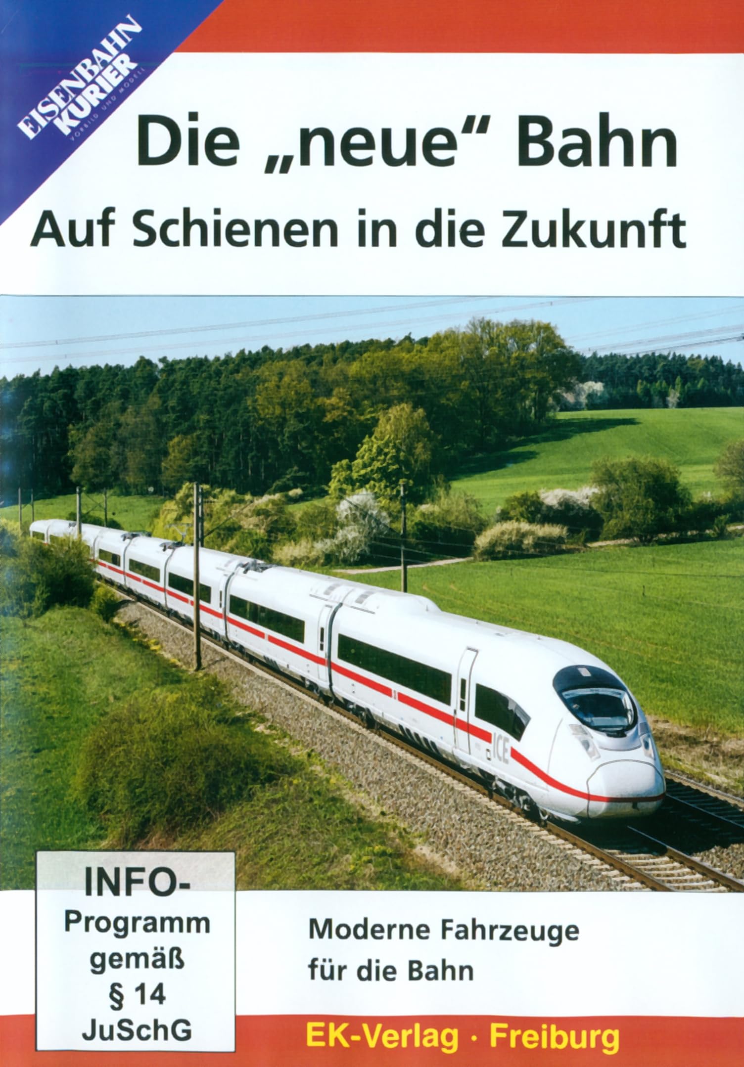 Díe "neue" Bahn - Auf Schienen in die Zukunft Films