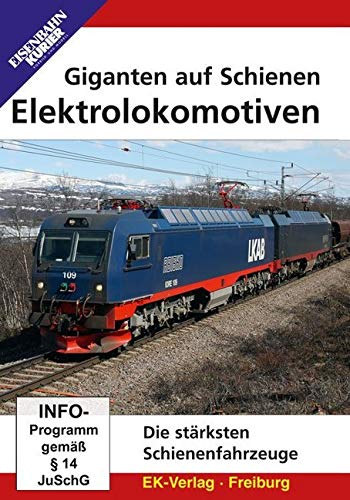 Giganten auf Schienen - Elektrolokomotiven Films
