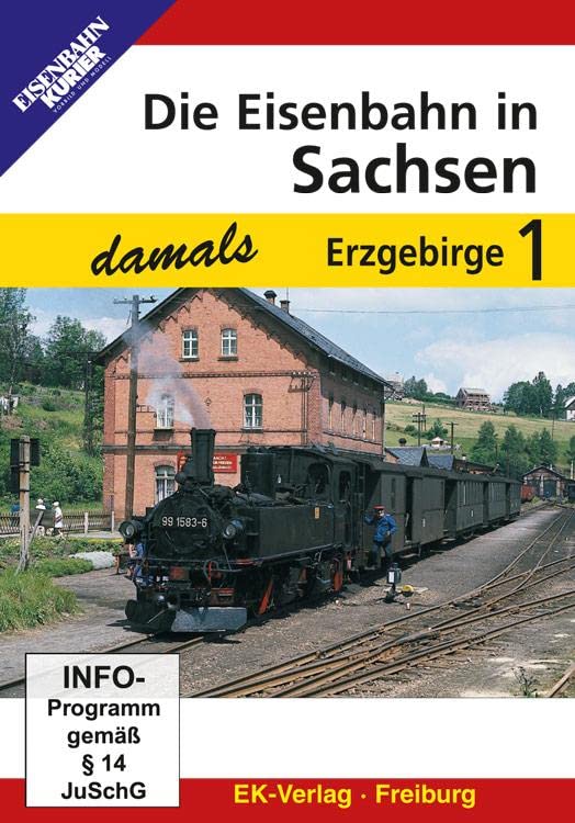 Die Eisenbahn in Sachsen damals, Teil 1 - Erzgebirge Films