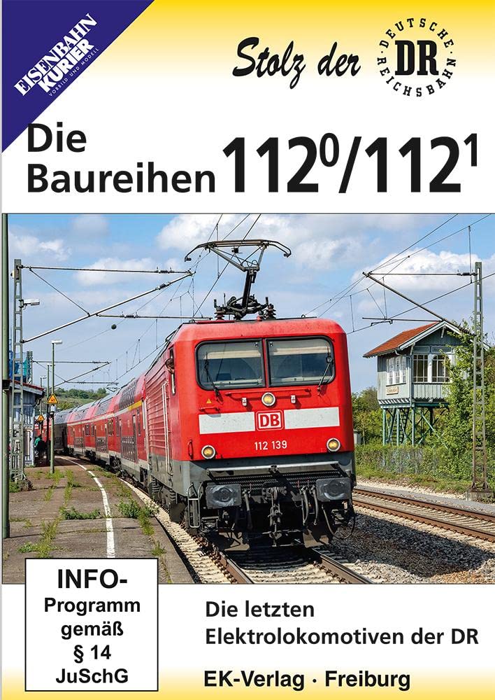 Die Baureihen 112.0/112.1 - Die letzten Elektrolokomotiven der DR Films