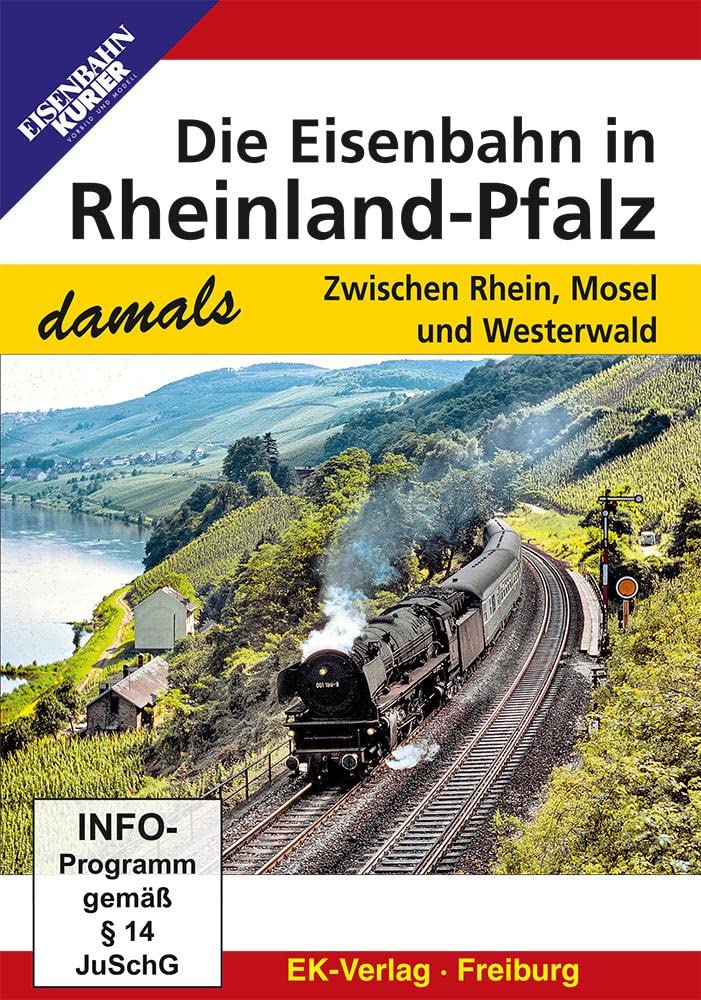 Die Eisenbahn in Rheinland-Pfalz - Zwischen Rhein, Mosel und Westerwald Films