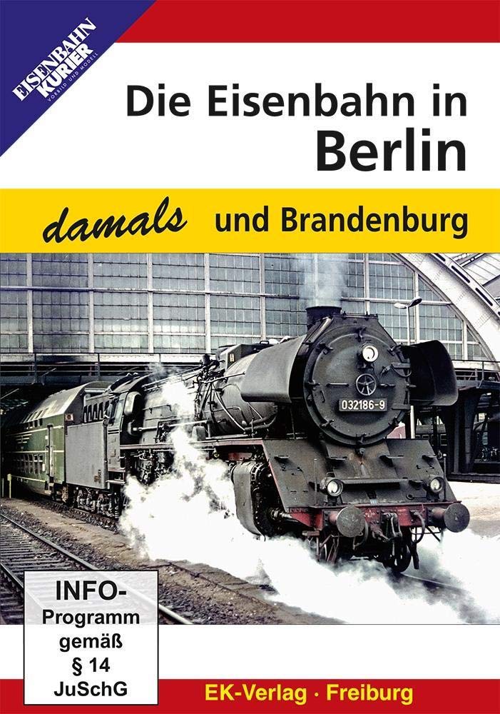 Product Image: Die Eisenbahn in Berlin und Brandenburg