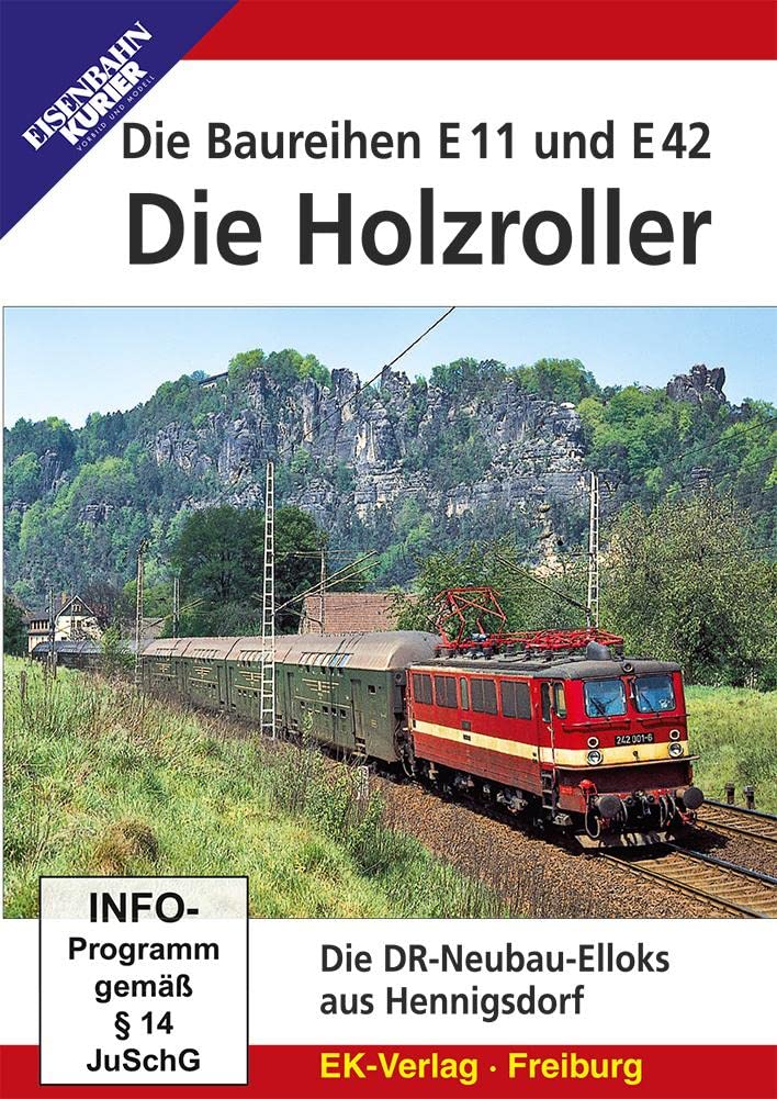 Die Baureihen E11 & E42 - Die Holzroller Films