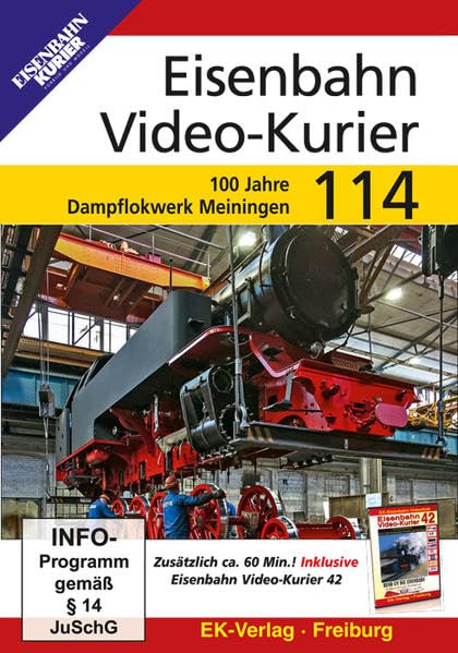 Eisenbahn Video-Kurier 114 - 100 Jahre Dampflokwerk Meinigen Films