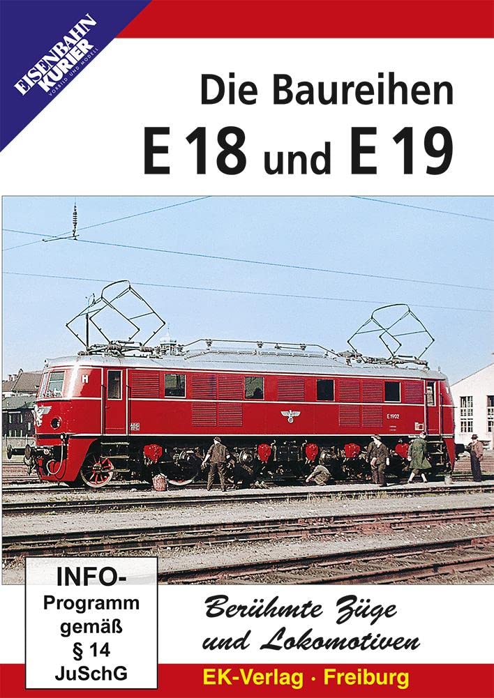 Die Baureihen E18 & E19 - Berühmte Züge und Lokomotiven Films