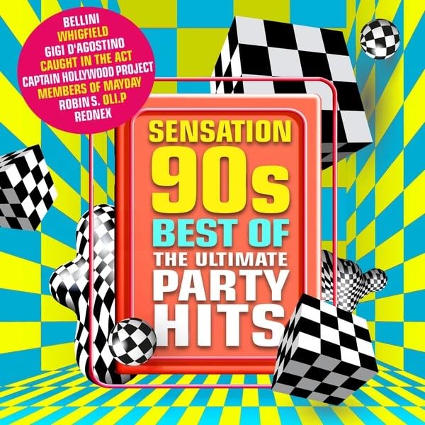 Sensation 90s - Best of - the Ultimate Party Hits Pop