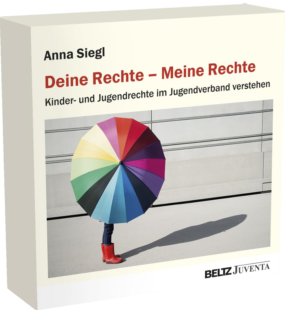 Deine Rechte – Meine Rechte: Kinder- und Jugendrechte im Jugendverband verstehen Social Sciences